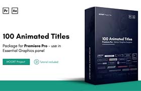 AE/PR模板-100种现代时尚潮流独特个性文字标题动画 Mogrt Titles V2 Animated Titles