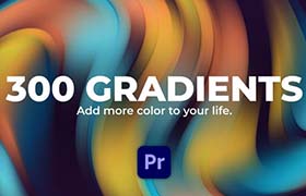 PR模板-300个抽象运动旋转流动的彩色渐变背景动画 Gradients for Premiere Pro