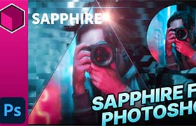 PS插件-Photoshop插件蓝宝石视觉特效合成 Sapphire 2023.01 CE Win