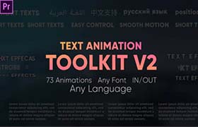 PR模板-73种文字logo标题缓入缓出动作预设工具包 Text Animation Toolkit V2