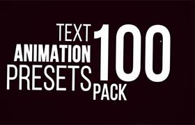 AE预设-100个文字标题缓入缓出动画预设 Text Animation Pack