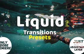 PR预设-15种液体形变平滑弹跳转场效果 Liquid Transitions Presets
